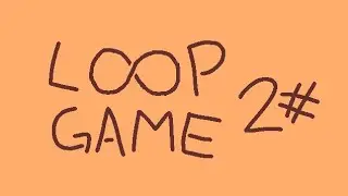 fun loop game becomes easier