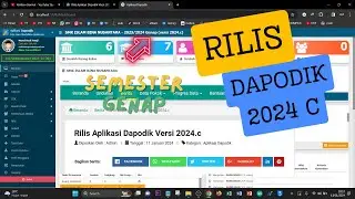 RILIS DAPODIK 2024 C SEMESTER GENAP | BERIKUT CARA INSTAL YANG BAIK DAN BENAR