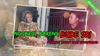 Ngobrol bareng praktisi terapi dari Tangerang | Bude Sri