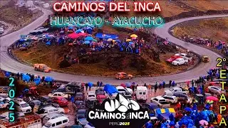 CAMINOS DEL INCA 2025 \ SEGUNDA ETAPA \ HUANCAYO - AYACUCHO