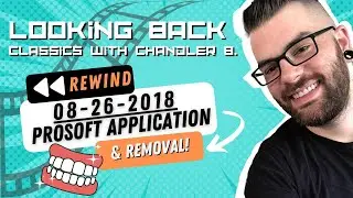 Removal and Re-Apply of ProSoft (08/26/2018)