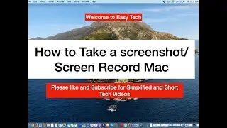How to Take a screenshot:Screen Record Mac
