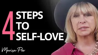 4 Steps To Loving Yourself (And STOP Self-Loathing!) | Marisa Peer