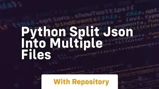 python split json into multiple files