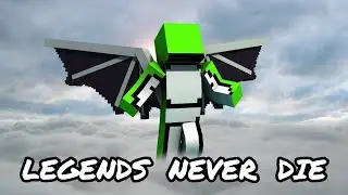 DreAm - Legends Never Die { A montage on famous Youtuber 