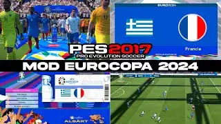 EL MOD MAS BONITO DE LA EUROCOPA 2024 BY LUCIANO PES 2017 PARA TODOS LOS PARCHES😍