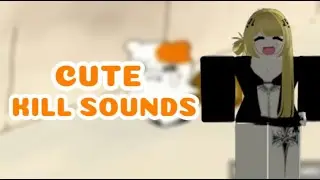 CUTE KAWAII Kill Sounds Codes/IDs | ROBLOX