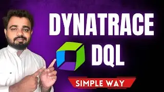 Dynatrace DQL Tutorial For Beginners 