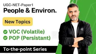 VOC and POP | People & Environment | UGC-NET-Paper1