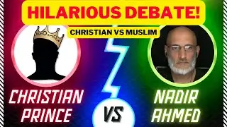 Christian Prince vs Nadir Ahmed (FUNNY DEBATE)