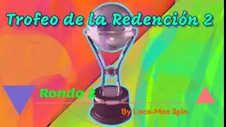 Torneo. Trofeo De la Redención 2. Ronda 2.
