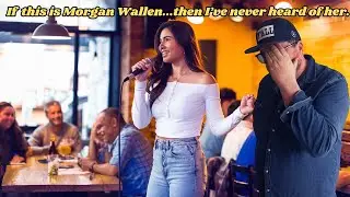If this is Morgan Wallen... Then I've never heard of her!
