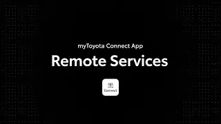 myToyota Connect | Remote Services