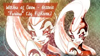 {re} [Witches of Doom] Octavia - Furious [request]