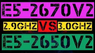 XEON E5-2670 V2 VS E5-2650 V2