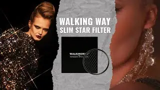 Переосмыслил для себя этот светофильтр. Walking Way Star Filter