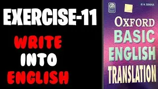 [ EXERCISE-11 ] Oxford Basic English Translation Exercise 11 || Translation Wala
