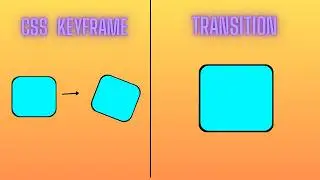 CSS Transitions vs animation Explained