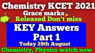 KCET 2021 Keyanswer |KCET Chemistry |Chemistry KCET Keyanswers|Karnataka CET 2021|Chemistry | Kcet