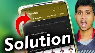 Solution for Community Tab not enabled after 500 subscribers Tamil