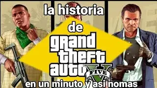 gta 5 (modo historia) en un minuto y así nomas