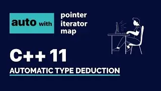 C++11 Automatic Type Deduction