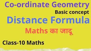 Co-ordinte Geometry class 10 maths| Co-ordinte Geometry Ncert Coordinate geometry