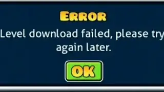 level download failed geometry dash