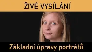Fotograficky.guru – Základní úpravy portrétních fotografií