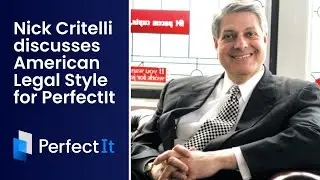 Nick Critelli discusses American Legal Style for PerfectIt