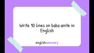 Write 10 lines on baba amte in English