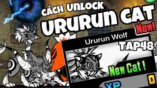 Hướng dẫn lấy bé Ururun Wolf - Tập 48 - The Battle Cats VietNam | The Great Escaper ~