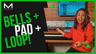 Bells + Pad + Loop!
