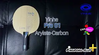 Yinhe Pro 01 ALC | Table Tennis Blade | test and review