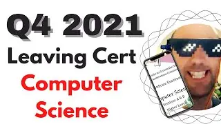 2021 HL Q4 Leaving Cert Computer Science Solution
