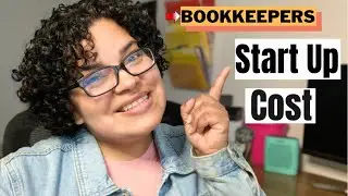 STARTUP costs for BEGINNING Bookkeeping BUSINESS/ Part 2