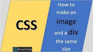 How to make an image and a div the same size | CSS tips and tricks | 