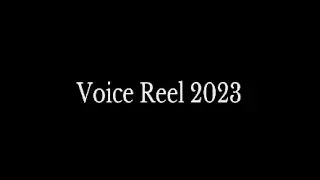 Saturn's Voice Reel 2023