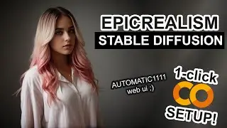 epiCRealism - Stable Diffusion 1-CLICK Google Colab Setup