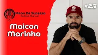 MENU DE SUCESSO #25 | MAICON MARINHO