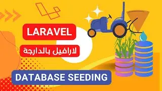 18- créer des données de test , Seeding/seeder laravel darija
