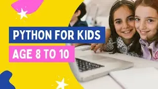 Python for Kids - Age 8 to 10 - 19-Minute Demo - Course Promo