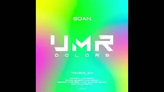 SOAN - Mangalam (Noise Generation Remix)