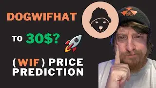 DOGWIFHAT To $30? - DOGWIFHAT (WIF) PRICE PREDICTION! Where To Sell Your WIF. 8-10X POTENTIAL