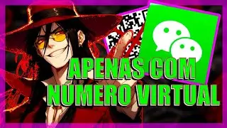 COMO CRIAR CONTA NO WECHAT SEM QR CODE COM NÚMERO VIRTUAL!