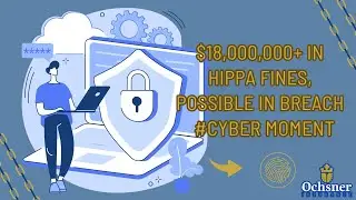 #CyberMoment V9424 Healthcare System Data Breach, Possible $18,000,000 in HIPPA fines!