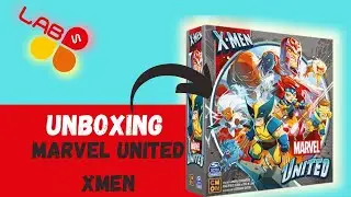 Marvel United X-Men - Unboxing GDT#17 Labs on Game