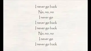 Dennis Lloyd - Never Go Back (Lyrics)