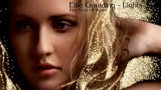 Ellie Goulding - Lights (Dub Scout VIP Remix) [HQ Audio-720p HD Audio]