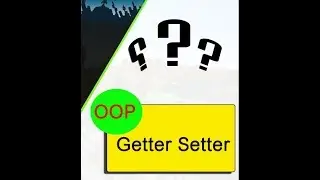 Setters and Getters
